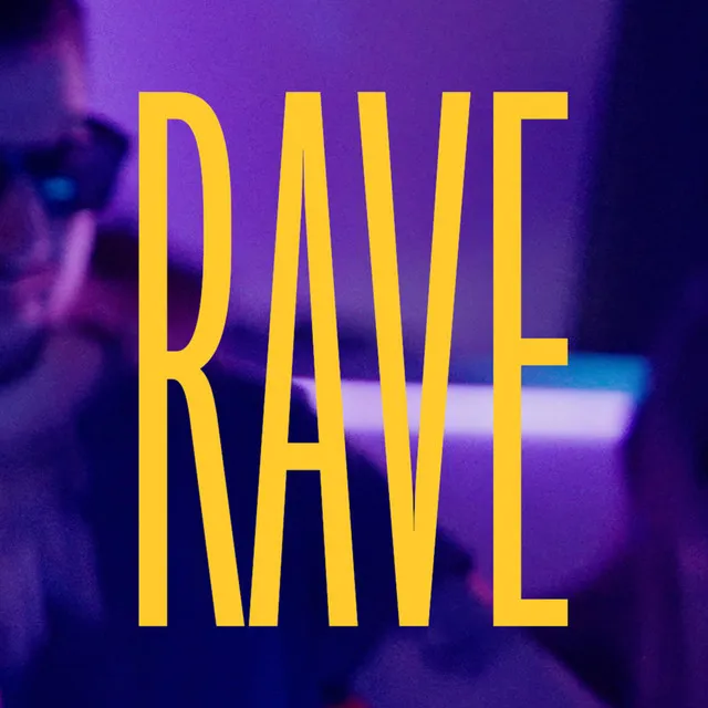 RAVE