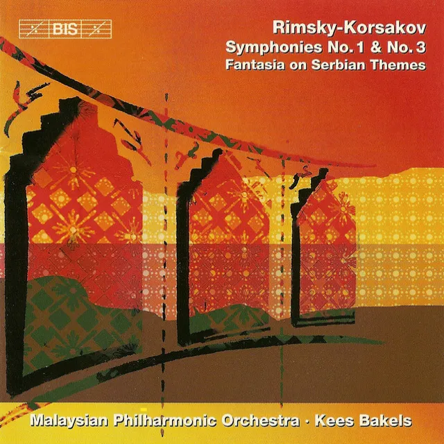 Rimsky-Korsakov: Symphonies Nos. 1 and 3 / Fantasia On Serbian Themes