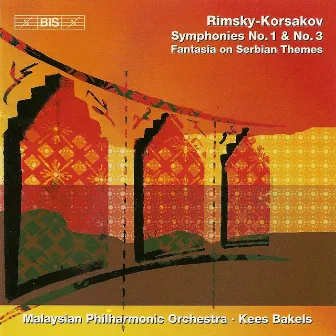 Rimsky-Korsakov: Symphonies Nos. 1 and 3 / Fantasia On Serbian Themes by Malaysian Philharmonic Orchestra