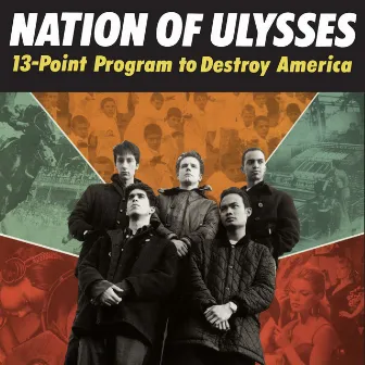 13-Point Program to Destroy America by Nation of Ulysses