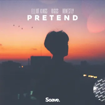 Pretend by Riggs