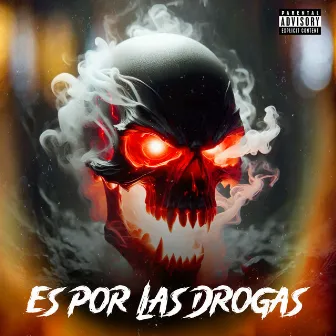 Es Por Las Drogas by Felon KDC