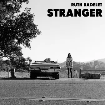 Stranger by Ruth Radelet