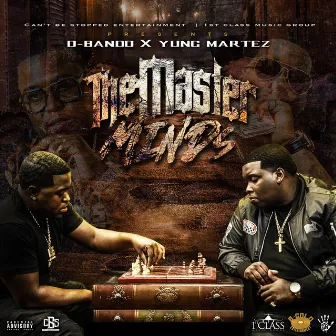 The Masterminds by D-Bando