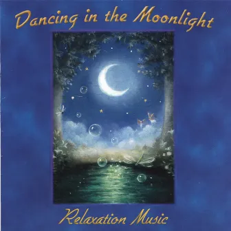 Dancing In The Moonlight by Mary Jackson