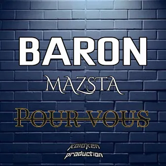 Pour vous by Baron