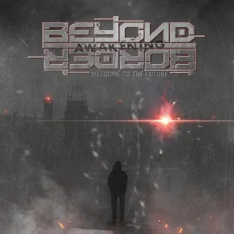 Awakening by Beyond Border