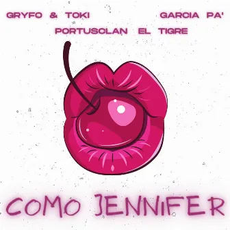 Como Jennifer by Gryfo & Toki