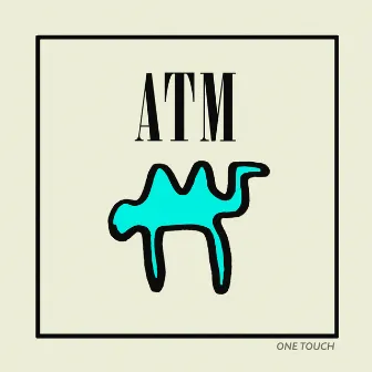 One Touch by ATM