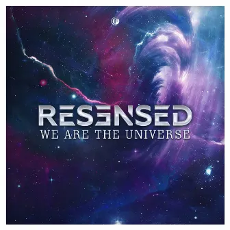 We Are The Universe by Resensed