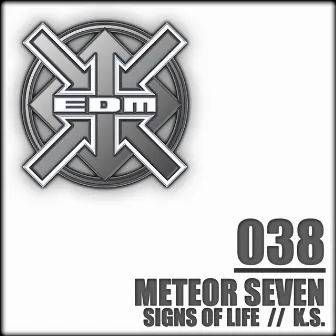 Signs of Life / K.S. by Meteor Seven