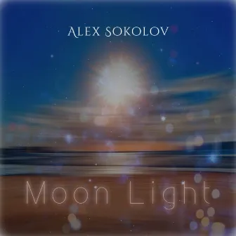 Moon Light by Alex Sokolov