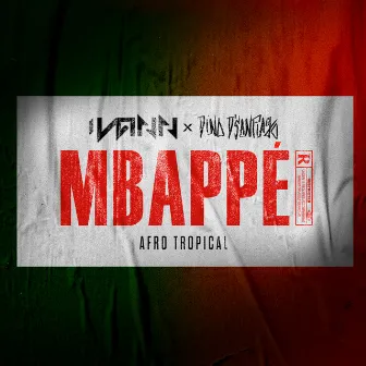 Mbappé (Afro Tropical) by IVANN