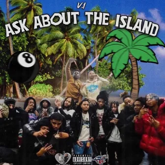 Ask About The Island by V.I.