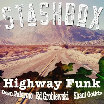 Highway Funk by Stashbox