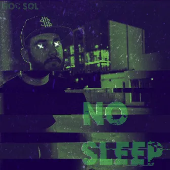 No Sleep by Roc Sol