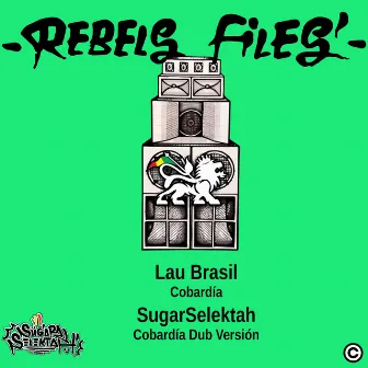 Cobardía (Dub Version) by SugarSelektah