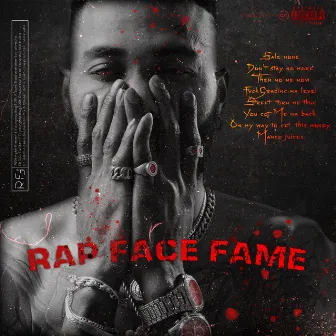 RAP FACE FAME by Youngrapthug700k