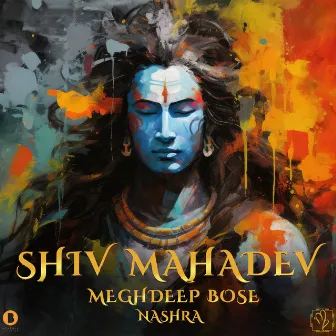 Shiv Mahadev by Nashra