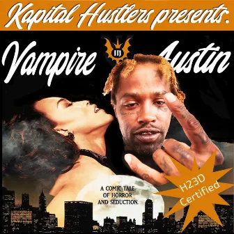 Vampire In Austin by MOE Russ