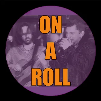 On a Roll by Unknown Artist