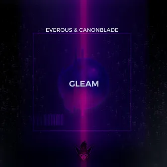 Gleam by EVEROUS