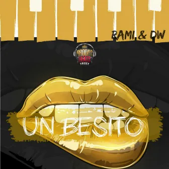 Un Besito by Rami & DW