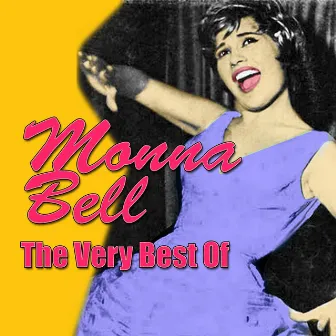 The Very Best Of by Monna Bell