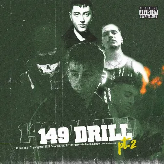 149 Drill Pt. 2 by Zero Vicious