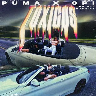 Tóxicos by La Puma