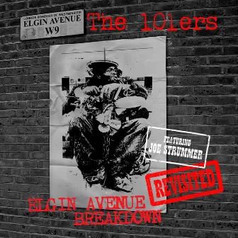 Elgin Avenue Breakdown (feat. Joe Strummer) [Revisited] by The 101ers