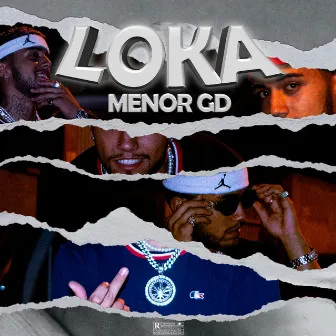 Loka by Menor GD