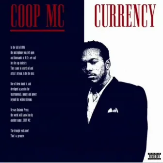 Coop Mc Presents Currency by Coop MC