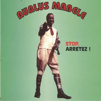 Stop, arrêtez! by Aurlus Mabélé