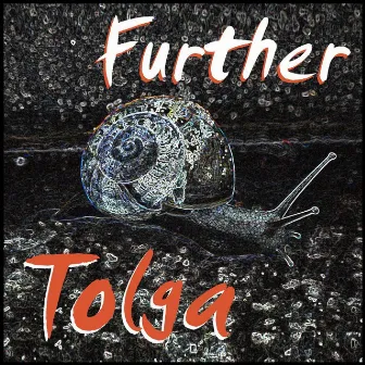 Further by Tolga