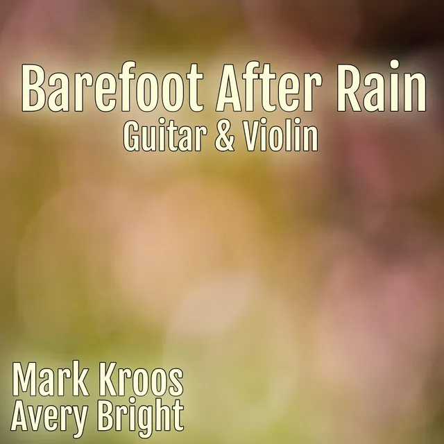 Barefoot After Rain