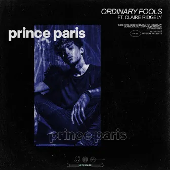 Ordinary Fools by Prince Paris