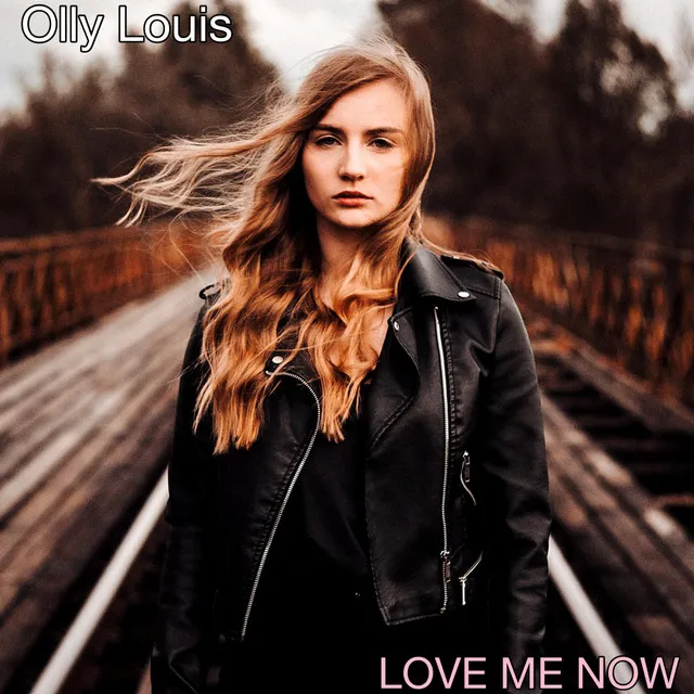 Love Me Now