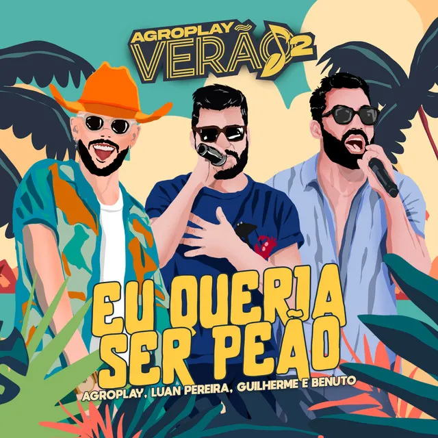 Eu Queria Ser Peão - Agroplay Verão 2