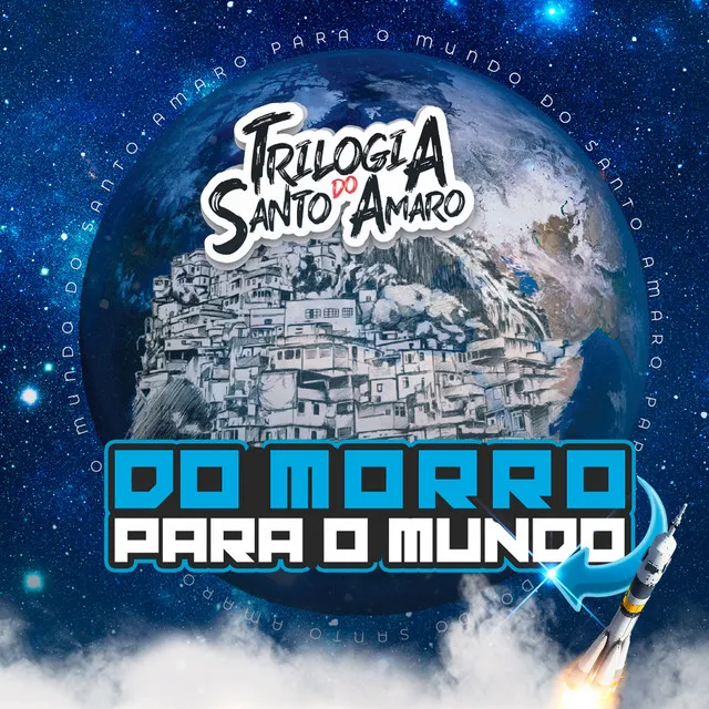 Do Morro para o Mundo