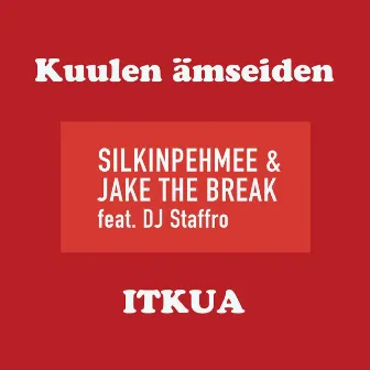 Itkua by Jake The Break