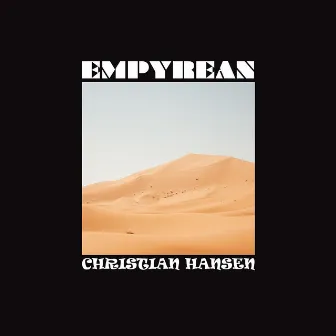 Empyrean by Christian Hansen