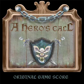 A Hero's Call (Original Game Score) by Joseph Bein