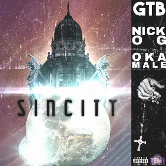 Sin City by Nick O.G