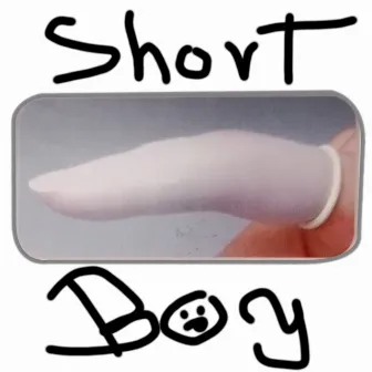 Shortboy by Did Sleezy