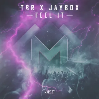 Feel It by Jaybox