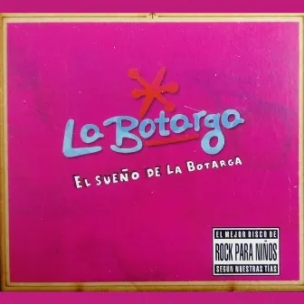 El Sueño de La Botarga by La Botarga