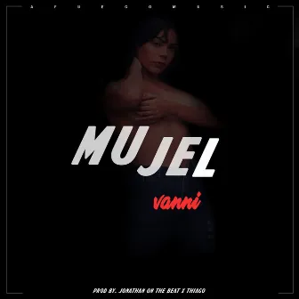 Mujel by Vanni