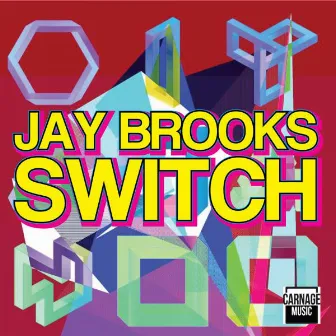 Switch EP by Jay Brooks