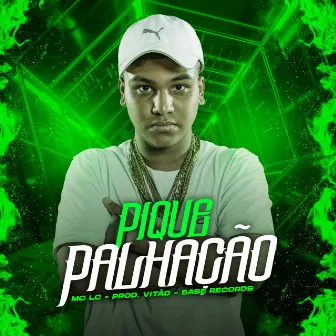 Pique Palhação by MC LC